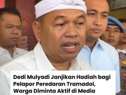 Gubernur Jawa Barat Dedi Mulyadi Janjikan Hadiah Bagi Warga yang Berani Lapor dan Viralkan Peredaran Miras Ilegal serta Obat Terlarang